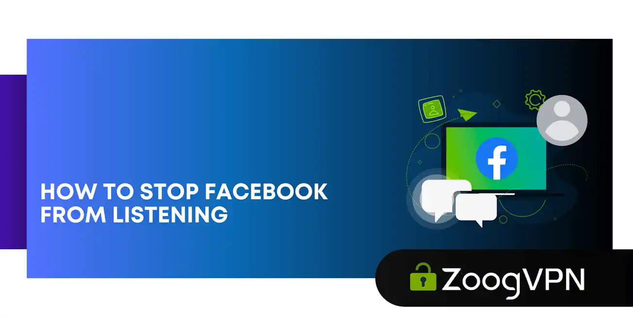 how to stop facebook from listening on you